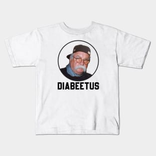 Diabeetus - Wilford Brimley  Original Aesthetic Tribute 〶 Kids T-Shirt